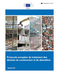 Protocole européen de traitement des déchets de construction et de démolition