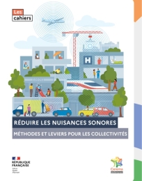 Réduire les nuisances sonores : méthodes et leviers pour les collectivités